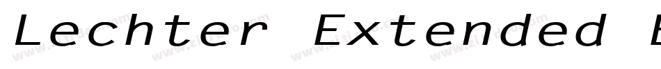 Lechter Extended Bold Italic字体转换